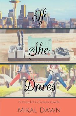 Book cover for If She Dares