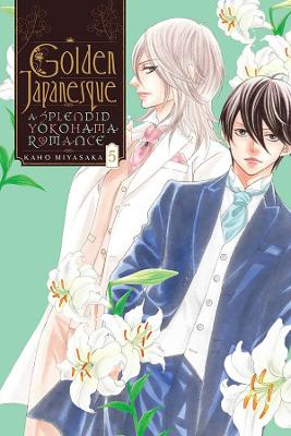 Book cover for Golden Japanesque: A Splendid Yokohama Romance, Vol. 5