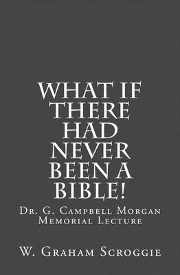 Book cover for What if there had never been a Bible!