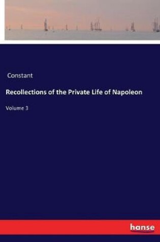 Cover of Recollections of the Private Life of Napoleon