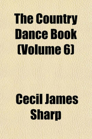 Cover of The Country Dance Book (Volume 6)