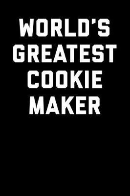 Book cover for World's Greatest Cookie Maker