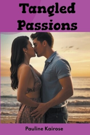 Cover of Tangled Passions