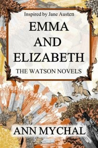 Cover of Emma and Elizabeth