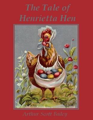 Book cover for The Tale of Henrietta Hen (Illustrated)