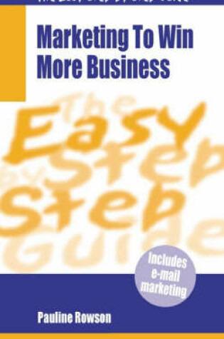 Cover of Marketing to Win More Business