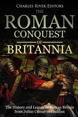 Book cover for The Roman Conquest of Britannia