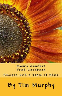 Book cover for Mom's Comfort Food Cookbook