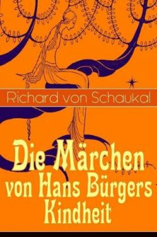 Cover of Die M�rchen von Hans B�rgers Kindheit