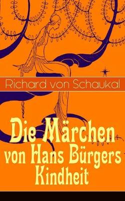 Cover of Die M�rchen von Hans B�rgers Kindheit