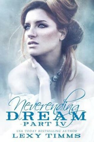 Cover of Neverending Dream Part 4