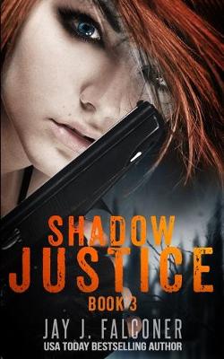 Book cover for Shadow Justice