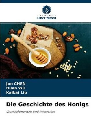 Cover of Die Geschichte des Honigs
