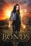 Book cover for Predetermined Bonds