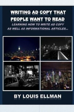 Cover of Writing Ad Copy That People Want To Read