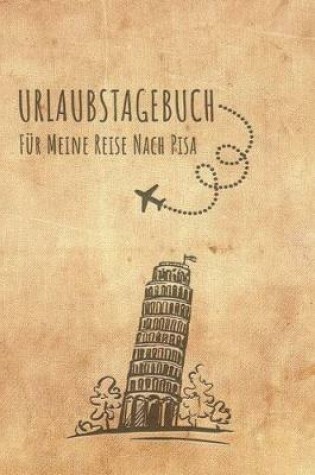 Cover of Urlaubstagebuch Pisa