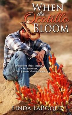 Book cover for When the Ocotillo Bloom