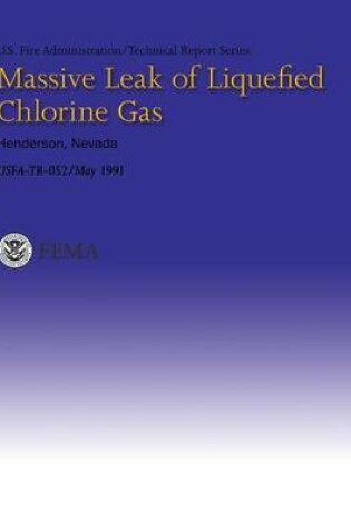 Cover of Massive Leak of Liquefied Chlorine Gas- Henderson, Nevada