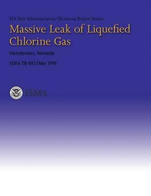 Cover of Massive Leak of Liquefied Chlorine Gas- Henderson, Nevada