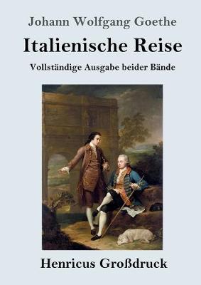 Book cover for Italienische Reise (Grossdruck)