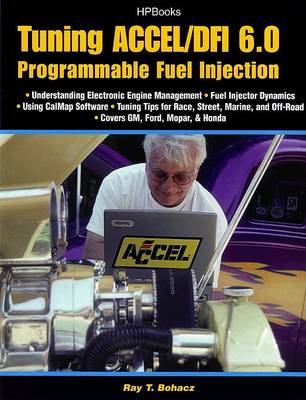 Book cover for Tuning Accel/DFI 6.0 Programmable Fuel Injection