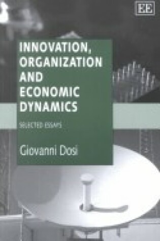 Cover of Innovation, Organization and Economic Dynamics