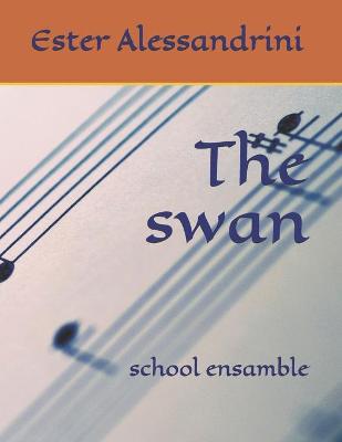 Book cover for The swan