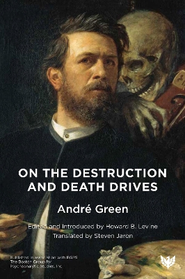 Book cover for On the Destruction and Death Drives