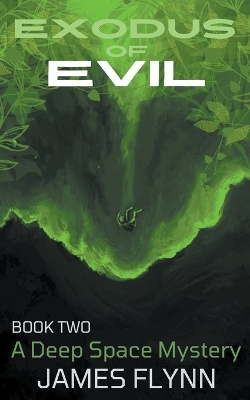 Book cover for Exodus of Evil Book Two