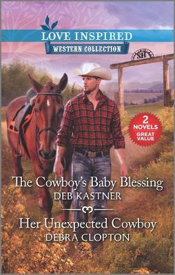 Book cover for The Cowboy's Baby Blessing & Her Unexpected Cowboy