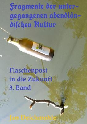 Book cover for Fragmente der untergegangenen abendländi&#383;chen Kultur