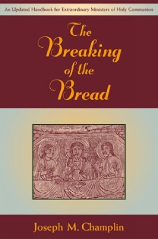 Cover of The Breaking of the Bread