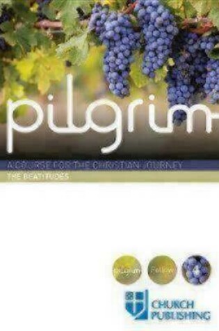 Cover of Pilgrim - The Beatitudes