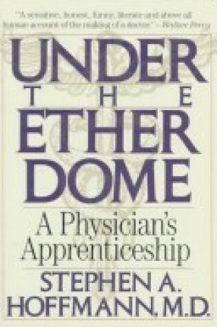 Cover of Under the Ether Dome