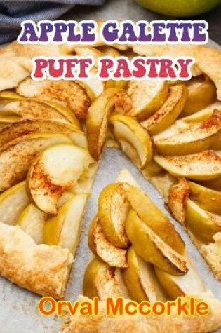 Cover of Apple Galette Puff Pastry