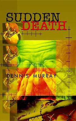 Book cover for Sudden Death