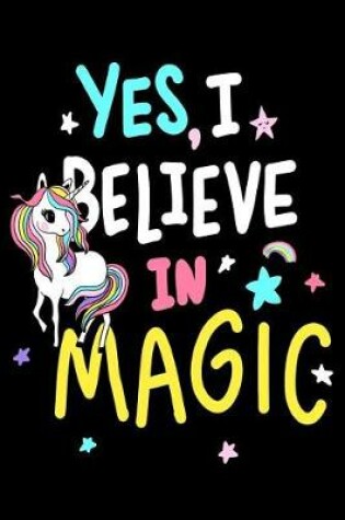 Cover of Yes, I believe in Magic