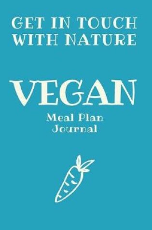 Cover of Vegan Meal Plan Journal