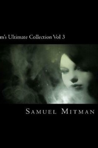 Cover of Sam's Ultimate Collection Vol 3