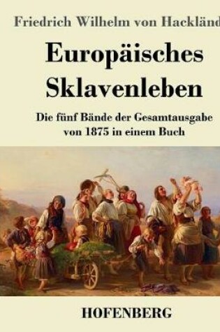 Cover of Europäisches Sklavenleben