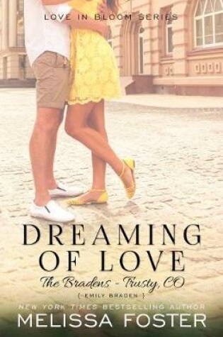 Dreaming of Love (The Bradens at Trusty)