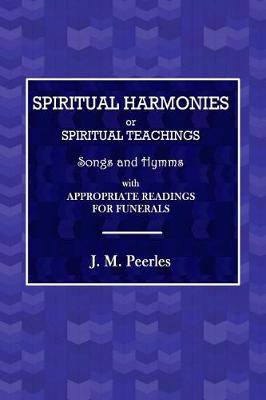 Book cover for Spiritual Harmonies, or Spiritual Teachings