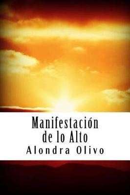 Book cover for Manifestacion de lo Alto