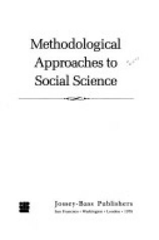 Cover of Methodological Approaches to Social Science