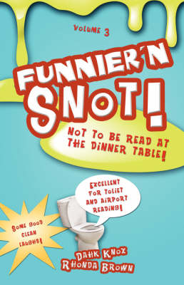 Book cover for Funnier'n Snot, Volume 3