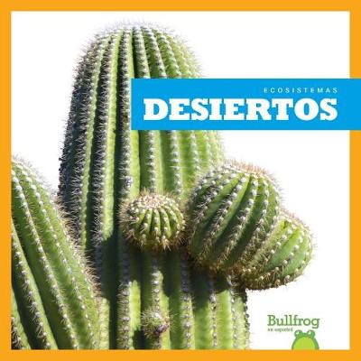 Book cover for Desiertos (Deserts)