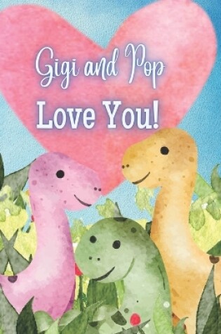 Cover of Gigi and Pop Love You!