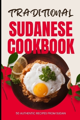 Book cover for Traditional Sudanese Cookbook