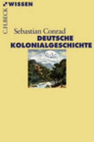 Cover of Deutsche Kolonialgeschichte