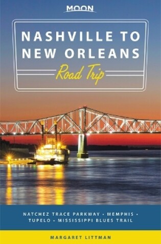 Cover of Moon Nashville to New Orleans Road Trip